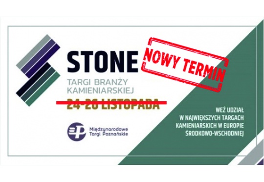 Targi Stone przeniesione na rok 2022